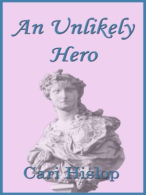 cover image of An Unlikely Hero